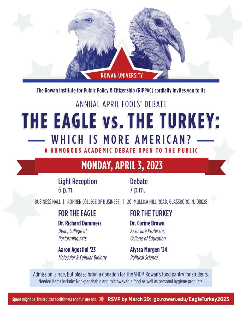 Want a good "date night"? On Mon 4/3, grab dinner in Glassboro and join us at #RIPPAC's annual April Fools' debate -- a humorous, academic discourse on the eternal question:
Eagle v. Turkey: Which is More American?
Free and open to all.  Register at go.rowan.edu/EagleTurkey2023