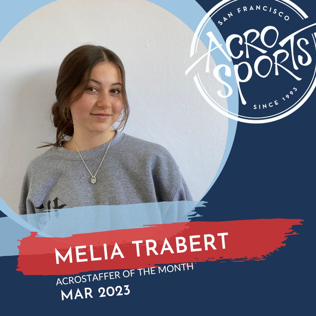 Woo-hoo, well it is always a great day when we get to announce the AcroStaffer of the Month, but it is especially satisfying when it goes to a longtime member of the Acro community ... which is the situation for March 😀. Everybody put your hands together for Melia Trabert!
