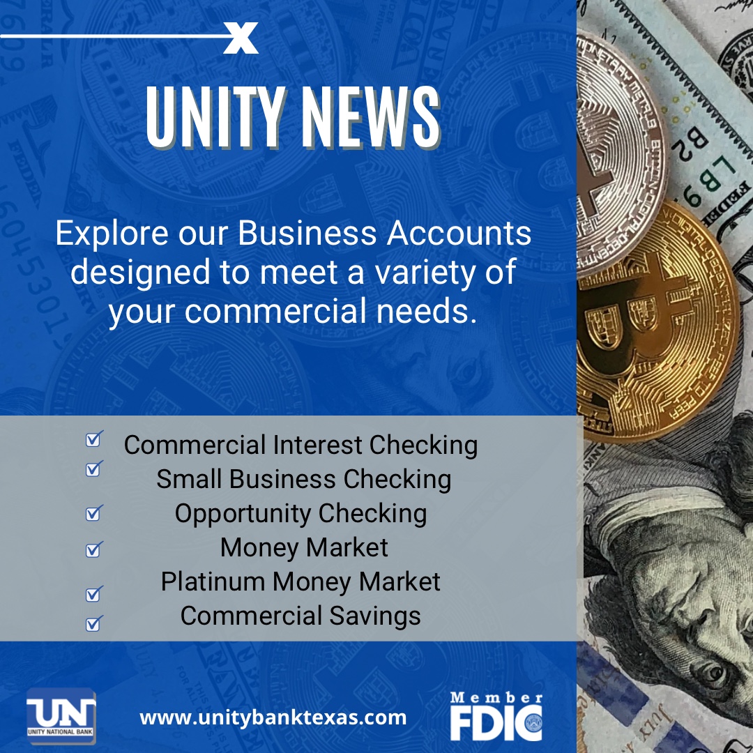 Visit your neighborhood branch or Unity’s website to learn which business account is suitable for your business. unitybanktexas.com #Betterbusiness #Betterbanking #UnityStrong