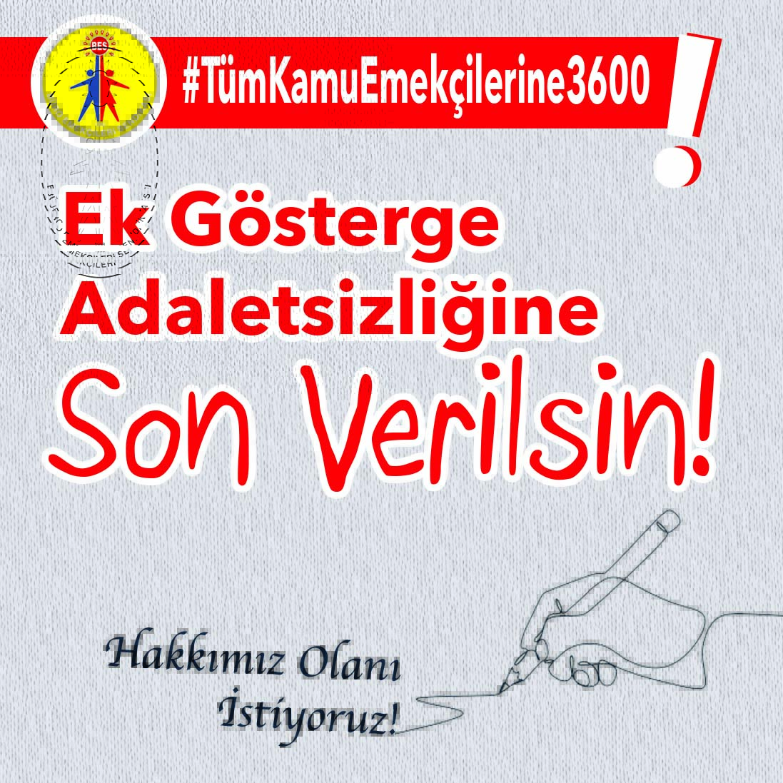 BES_Gnl_Mrk's tweet photo. Ek gösterge adaletsizliğine son verilsin!
#TümKamuEmekçilerine3600 https://t.co/I0qQl4KKHE