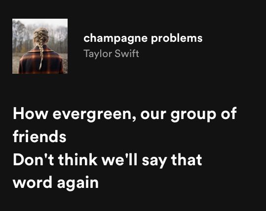 i just love how gut wrenchingly sickening it is to think that the “word” she’s referring to could be either “evergreen” or “our” or “group of friends” or just “friends” and its going to hit and destroy you in every context goodbye im out.