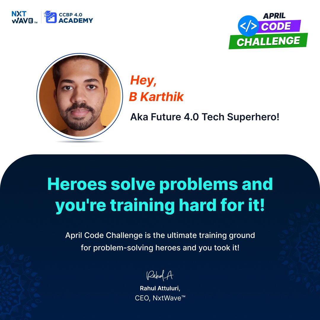 B__Karthik's tweet photo. Hello people.....I am very elated to be a part of the   April Code Challenge to improve my problem solving skills and consistency.

#NxtWave #ccbp #ccbpian
 #aprilcodechallenge https://t.co/mIBjMW09Qq