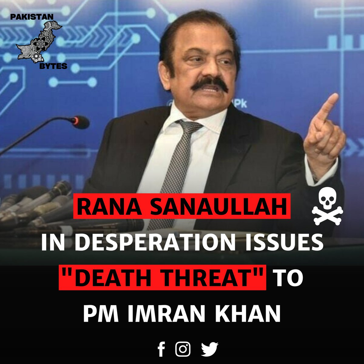 PakistanBytes's tweet photo. Rana Sanaullah has declared they will use all legal and illegal means to eliminate Imran Khan. Situation on the street is people are waiting on just one green signal and street power will takeover the country.

#Pakistan #imrankhanghazi #RanaSanaullah #pakistanbytes https://t.co/yMFdNYFrwF