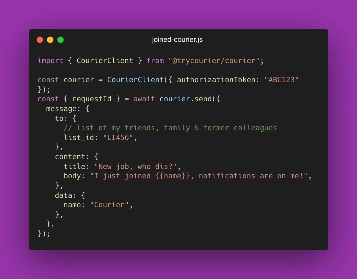 Code to send a message to a list using the Courier announcing my new job.