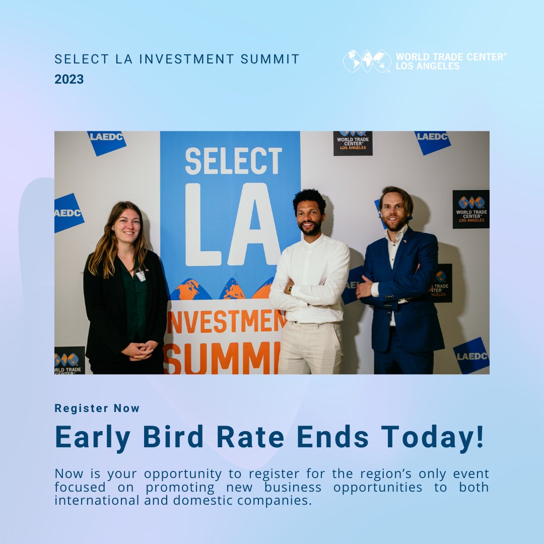Early bird rate for the Select LA Investment Summit ends TODAY! We look forward to hosting local and international companies again at our two-day event in Pasadena!

📅 April 26 &amp; 27, 2023
📍 Pasadena City Hall Courtyard &amp; Hilton Pasadena
🔗 Register here: selectla.org