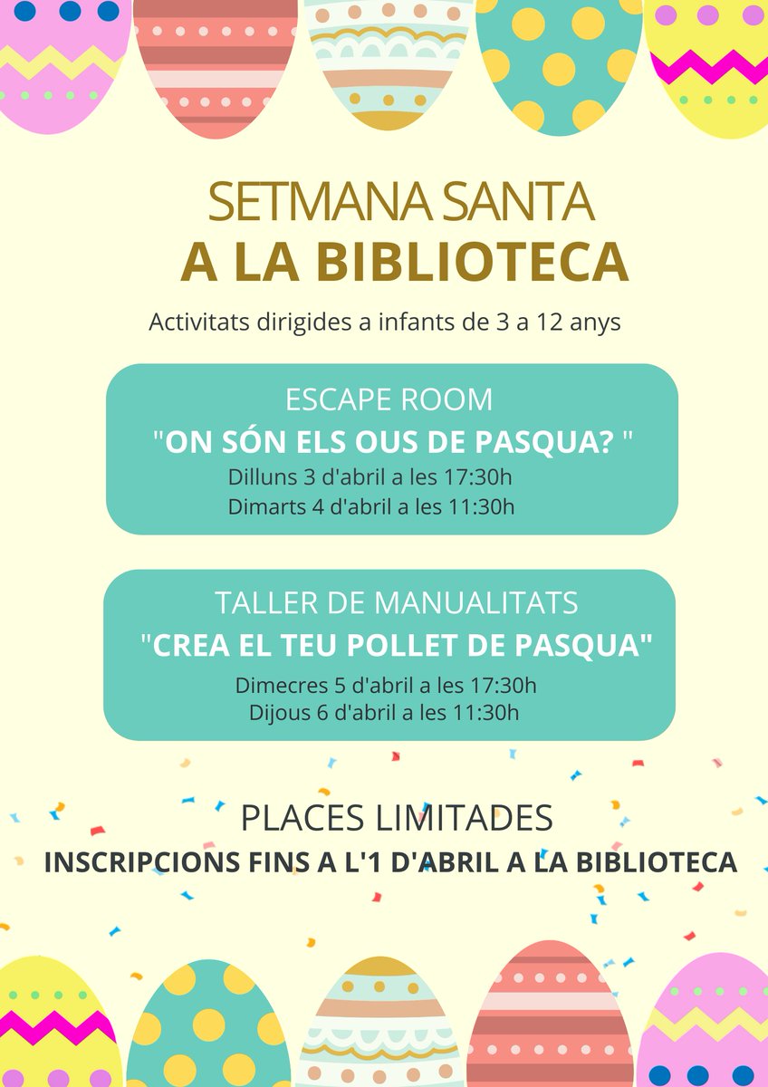 Setmana Santa a la Biblioteca 📚
➡️ Escape room "On són els ous de Pasqua?"
🕓 Dilluns 3 d'abril a les 17.30 h
🕓 Dimarts 4 d'abril a les 11.30 h

➡️ Taller de manualitats "Crea el teu pollet de Pasqua"
🕓 Dimecres 5 d'abril a les 17.30 h
🕓 Dijous 6 d'abril a les 11.30 h