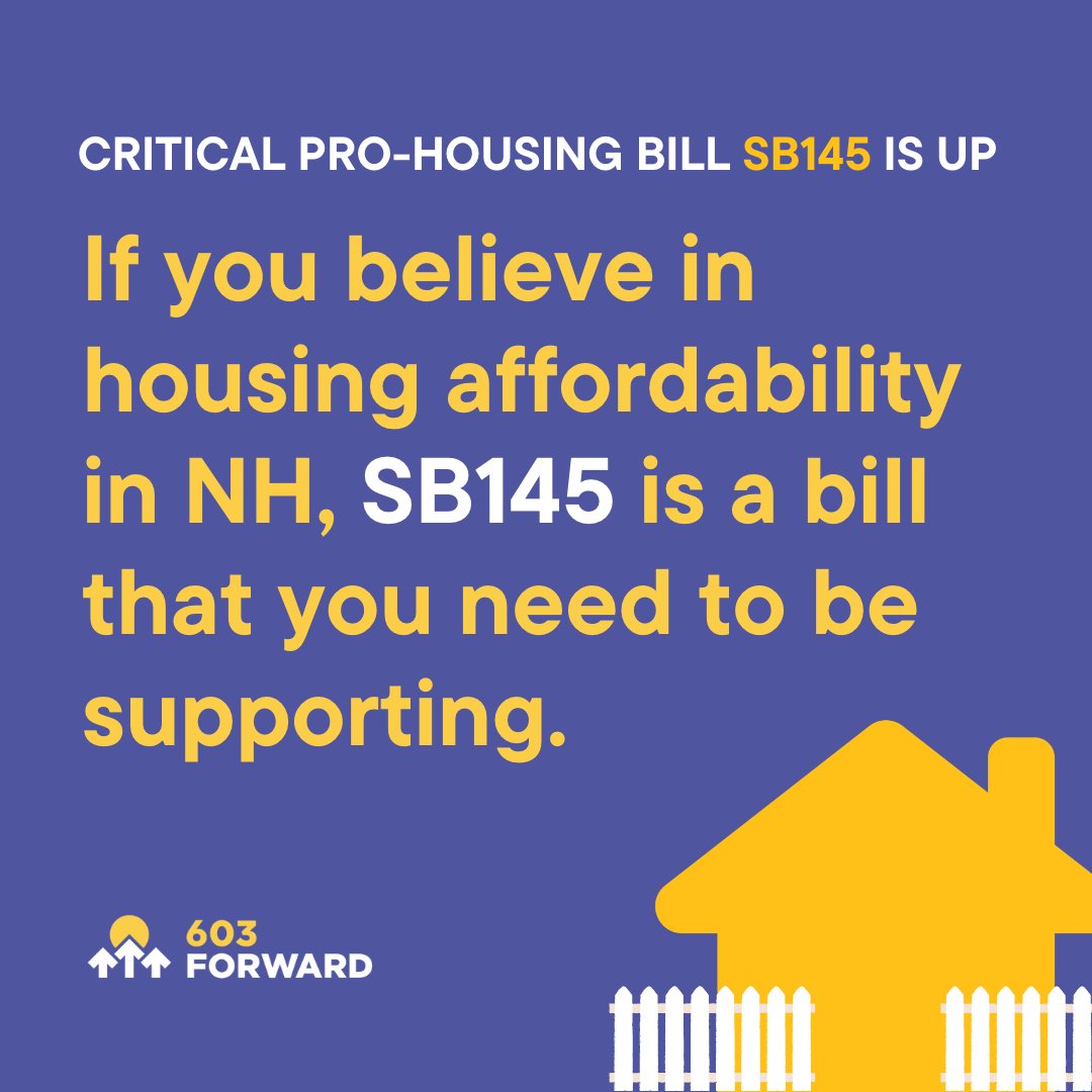 603Forward's tweet photo. ALRT: the most critical pro-housing bill is in committee this week + anyone who believes in a more affordable NH needs to be supporting it.

For the sake of our current + future generations—send a 1-click email to your reps urging them to support SB145 now https://t.co/Lfu2ex3fHc https://t.co/Ae5THXGS6w
