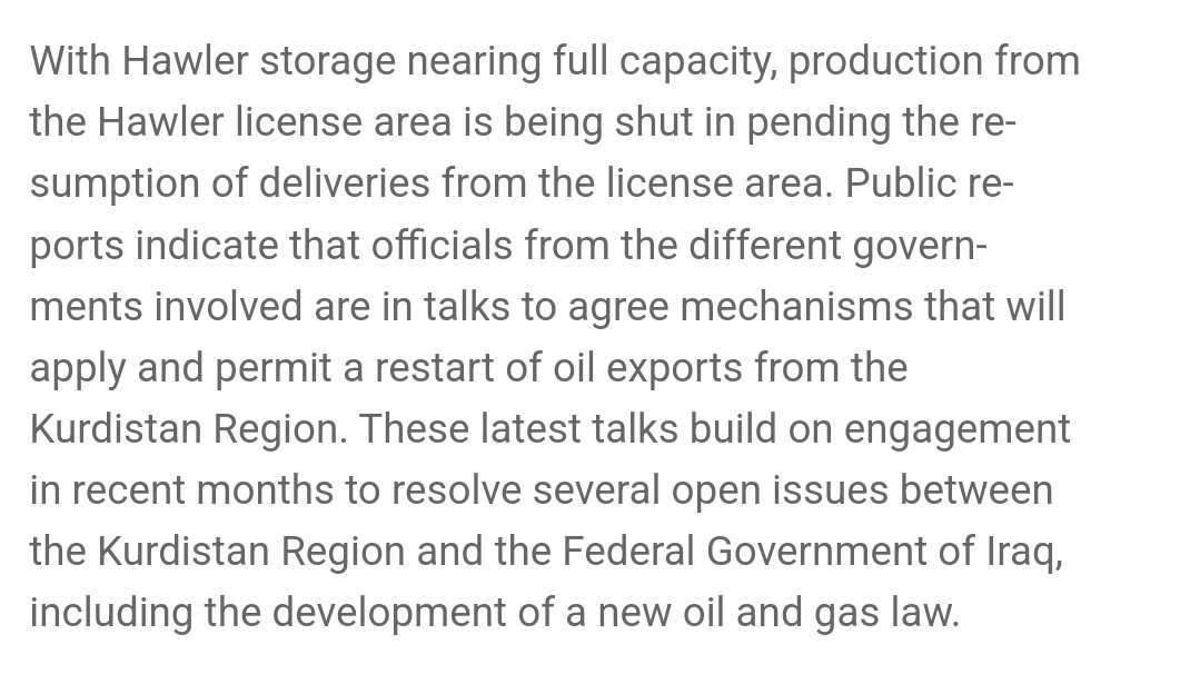 First public announcement of fields being shut-in at #Iraqi #Kurdistan following the halt of pipeline exports. Forza announces that with storage nearing capacity, production from the 14,000 b/d Hawler license is being shut-in #oott