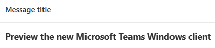 Karuana's tweet photo. If you are an #ITAdmin our #MessageCenter post about our #NewTeams preview client for #Windows is now live. Check it out for our content links which you can also find here: https://t.co/cvY3ea517k
#ITPro
#M365Admin
#Microsoft365AdminCenter https://t.co/2I6axIAxuS