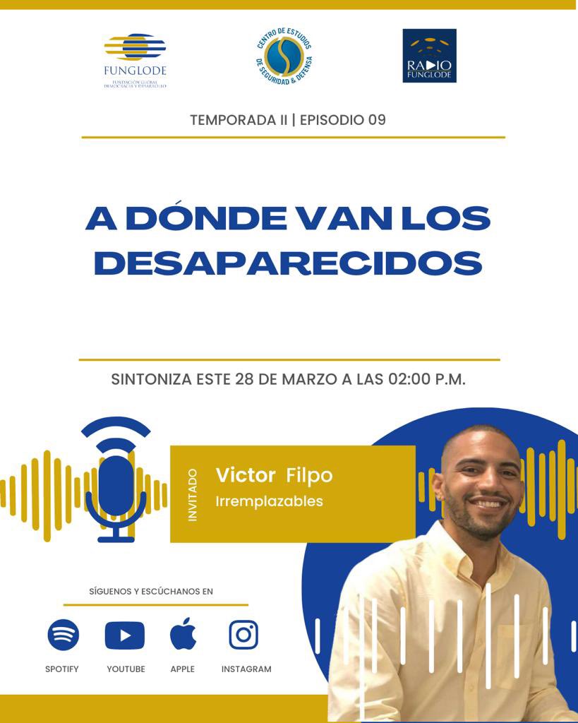 RadioFUNGLODE's tweet photo. En #SeguridadyDefensa tendremos como invitado a Víctor Filpo, tratando el tema de: “A Dónde van los Desaparecidos”
🗓️: Martes, 28 de Marzo
⏰: 2:00 P.M.
A través de nuestro canal de YouTube #RadioFunglode https://t.co/EBSFuTx132