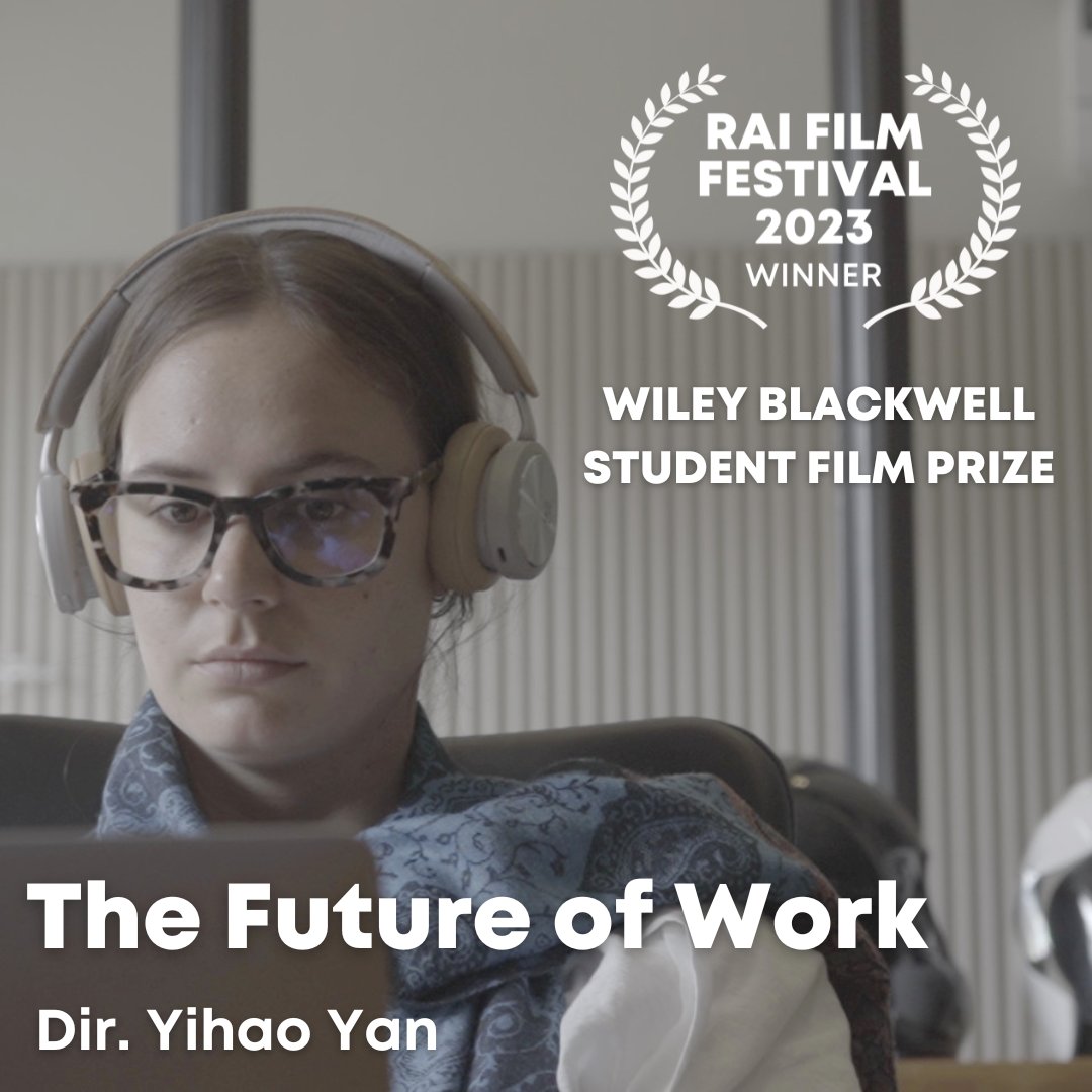 And we're off! The winner of the Wiley Blackwell Student Film Prize is... THE FUTURE OF WORK, directed by Yihao Yan Judges - Pegi Vail and Paolo Favero #raiff23