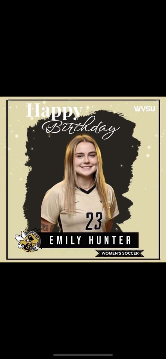 Birthday Announcement! Happy Birthday to Emily Hunter. We hope you have a wonderful day! #wvsusoccerbirthday