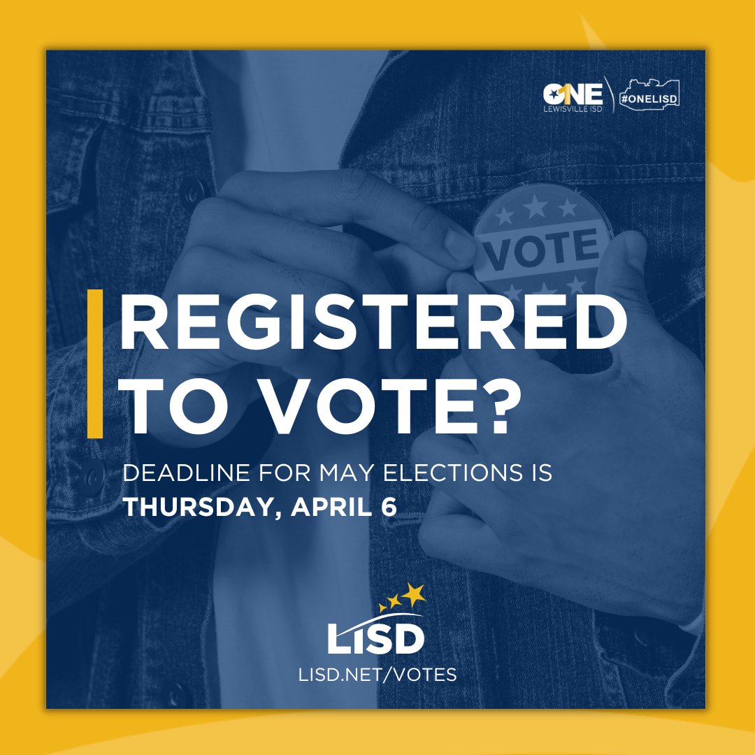 Are you registered to vote in May? The deadline is Thursday, April 6 -- be sure to visit LISD.net/votes for resources and information on upcoming elections!

#OneLISD #LISDVotes