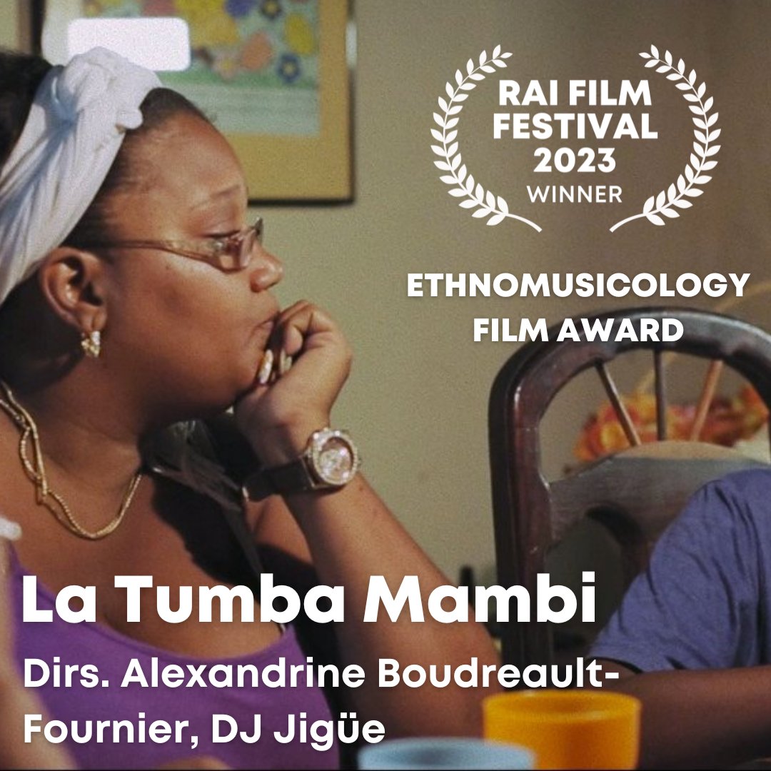 The winner of the Ethnomusicology Film Award is... LA TUMBA MAMBI, directed by Alexandrine Boudreault-Fournier and DJ Jigüe Judges - Lucy Durán and Rebecca Dirksen #raiff23 @bfeadmin @AlexandrineBF