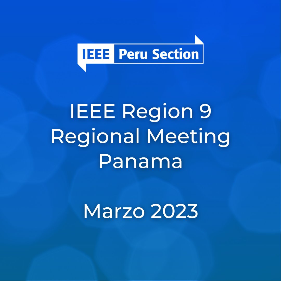 PeruIEEE's tweet photo. 📝Estimados Miembros IEEE
Les compartimos fotografías sobre la participación de la Junta directiva de la Sección Perú del IEEE en el IEEE Región 9 Regional Meeting Panamá, desarrollado durante marzo de 2023. 🙌

#IEEE #ieeer9 #perusection https://t.co/pkO1k7rsLM
