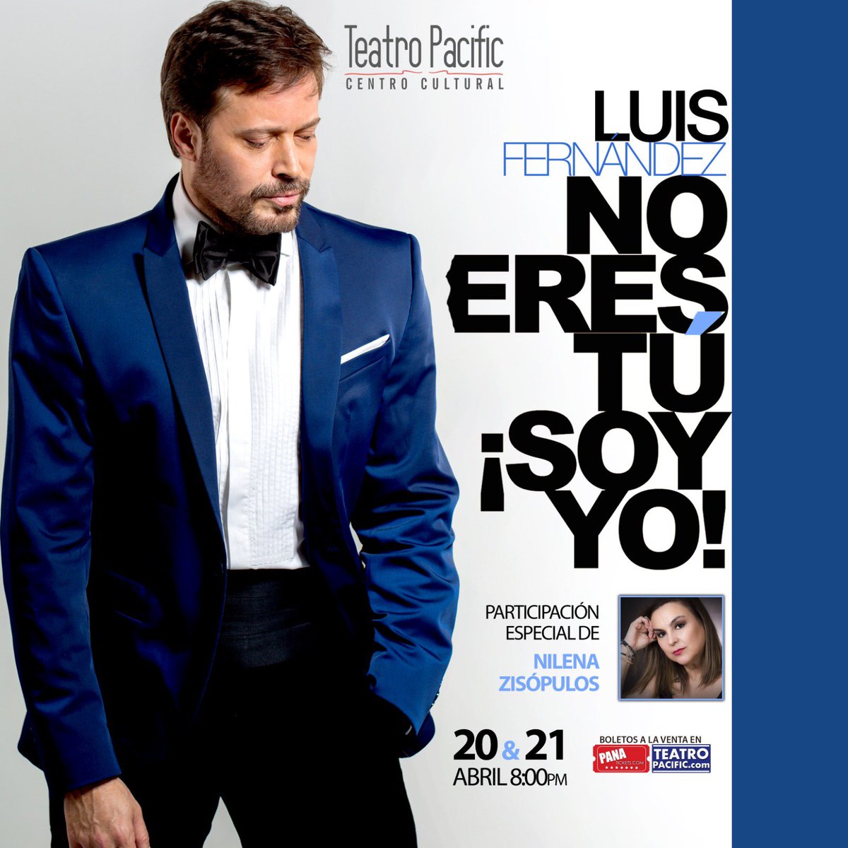 LuisFernandez14's tweet photo. #Panama Nos vemos este 20 y 21 de Abril en el Teatro Pacific con #NoEresTuSoyYo Preventa ya en https://t.co/ay6UuIUNY7 https://t.co/MKXzw5TCOu