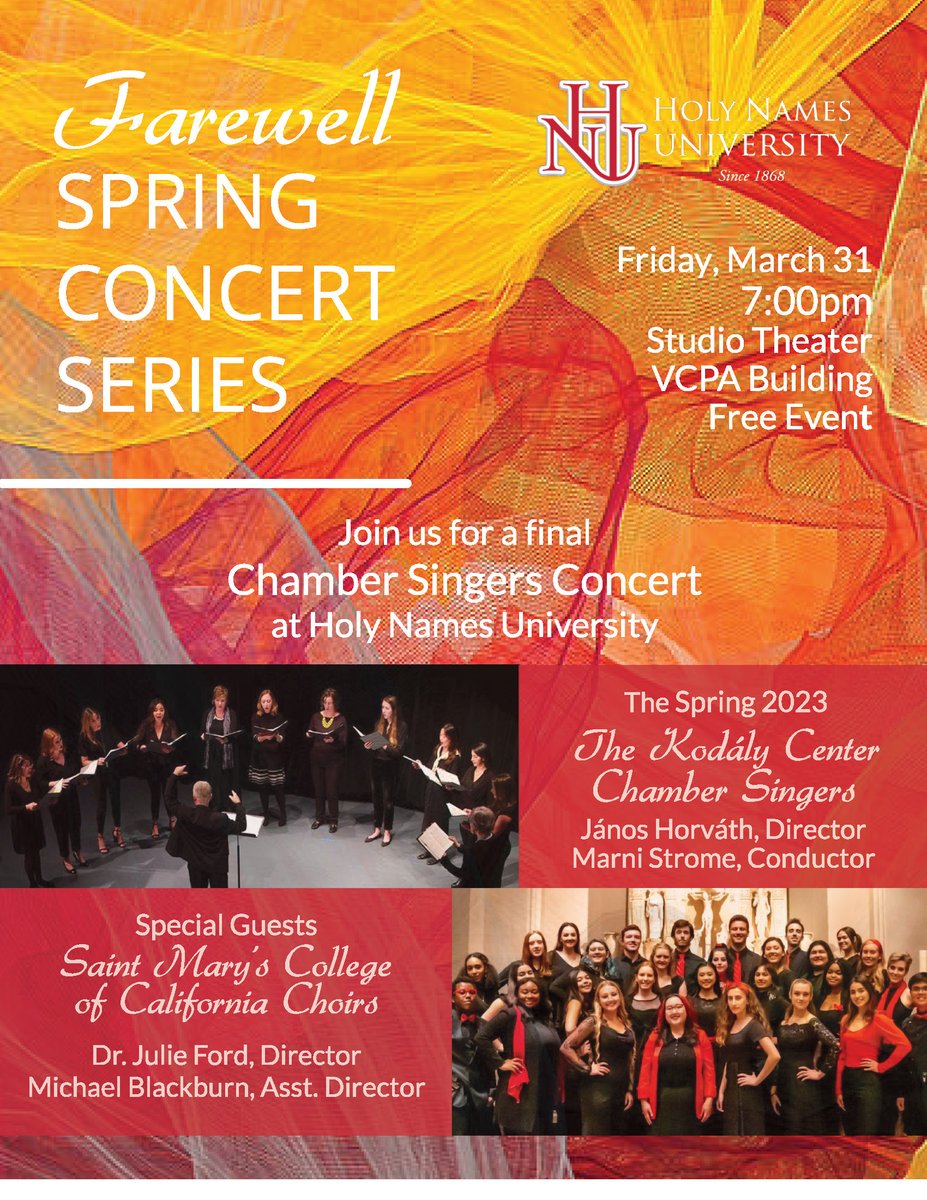 Join us this Friday for the first event in the HNU Farewell Spring Concert Series 🎶  
HNU Kodály Chamber Singers Concert 
with special guests St. Mary's College of California Choirs
Friday, March 31 at 7 p.m. 
Studio Theater, VCPA at HNU
Free