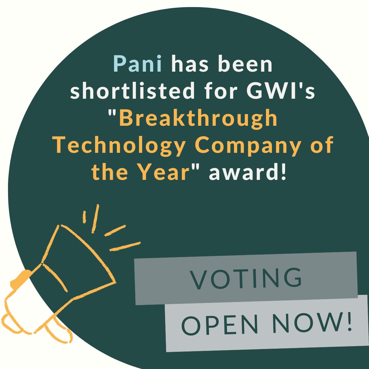 Vote for Pani to crown us this year's 'Breakthrough Technology Company of the Year' during the #GlobalWaterSummit in May! 💧🏆 Voting opens today for @WaterIntel subscribers and closes on April 20th. View the full shortlist and company write-ups here 👉: globalwaterawards.com/2023-breakthro…