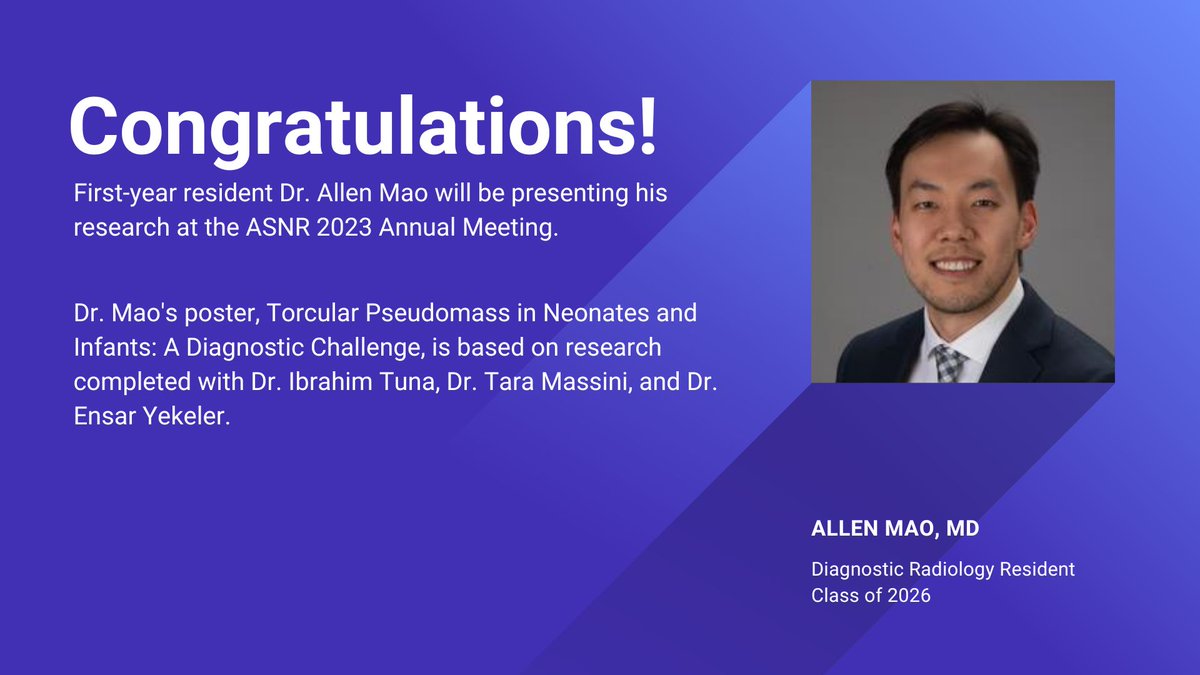 UflRad's tweet photo. Congratulations to first year Diagnostic Radiology resident, Dr. Allen Mao for being accepted to present at #asnr23 #radres https://t.co/07XuFi0abB