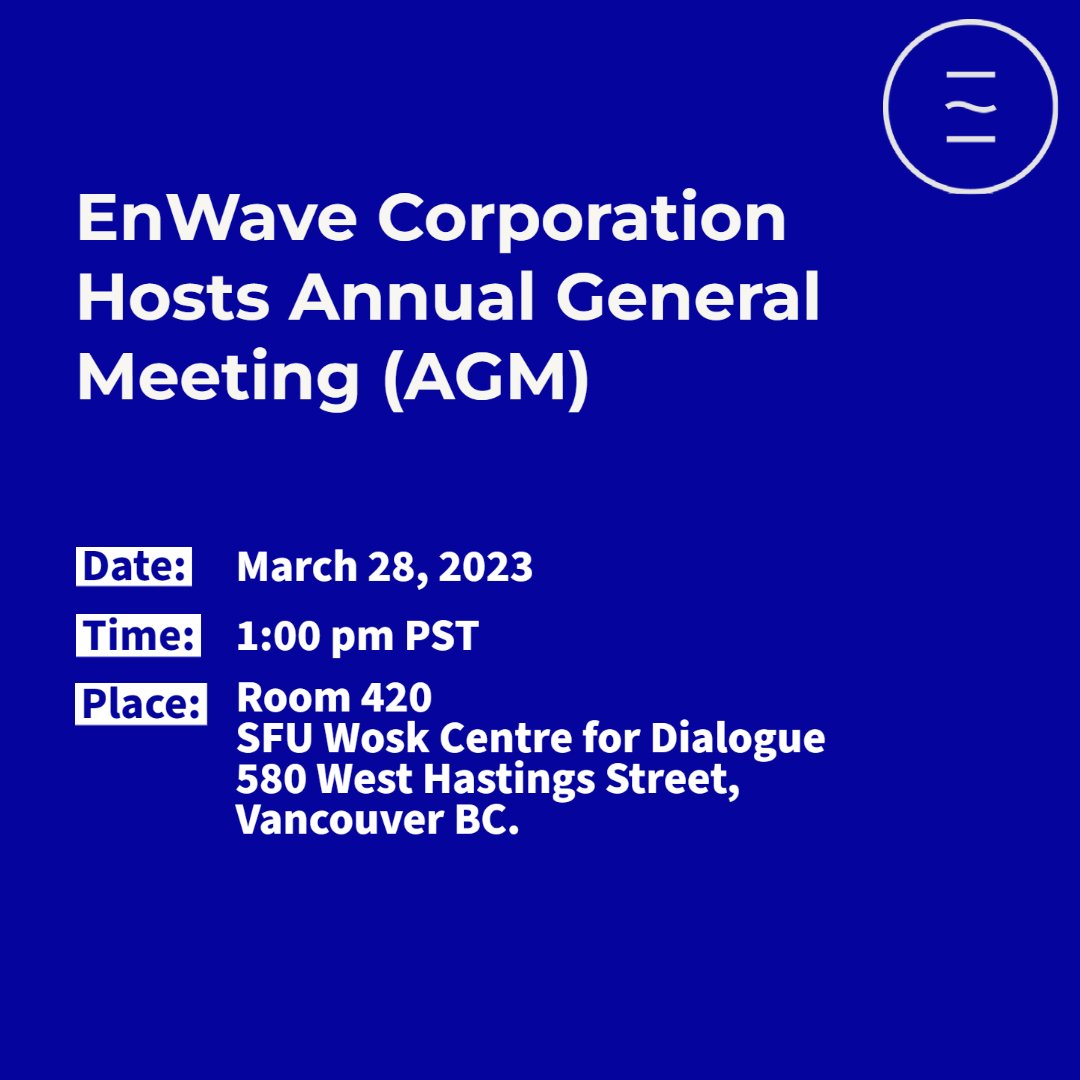 EnWaveCorp's tweet photo. EnWave will be hosting their AGM to discuss the company's financial performance and outlook tomorrow at the SFU J.Morris Wosk Centre of Dialogue. Please see joining details below.
#SFU #AGM #shareholders #EnWave #REVdried https://t.co/qPPaIakDiv