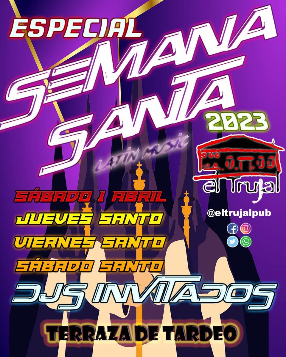 ELTRUJAL's tweet photo. 💥ESPECIAL SEMANA SANTA 2023💥

Desde la dirección de Pub El Trujal os hemos preparado una Semana Santa muy especial🤩

DJ's INVITADOS 🪩🕺
TERRAZA DE TARDEO 🥃🍹

¡¡¡OS ESPERAMOS!!!🥰 https://t.co/J4afplWd6R