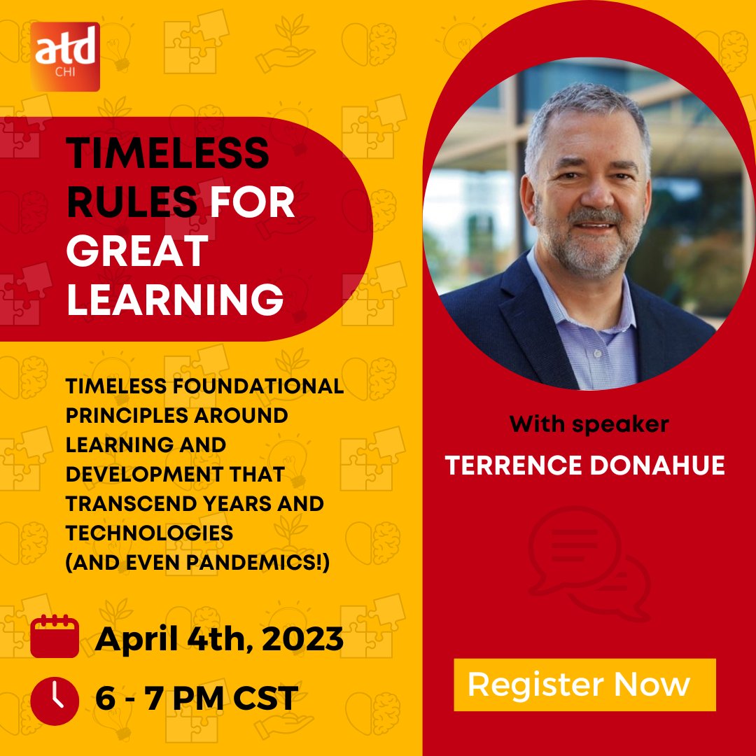 Remember to register for our upcoming webinar; "Timeless Rules for Great Learning", presented by speaker Terrence Donahue next Tuesday, April 4, from 6 - 7 p.m. CST.

Register here: atdchi.org/event-5021104/…

#ATDChi #community #L&amp;D