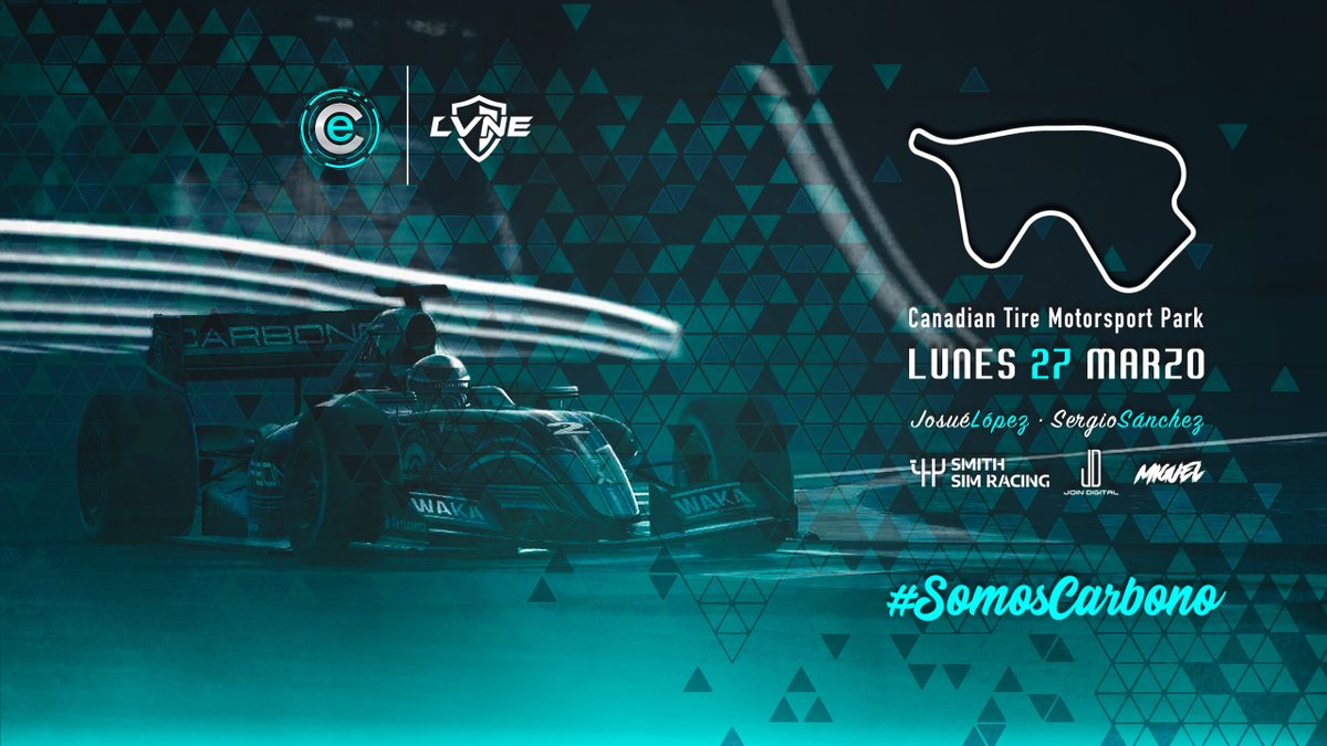 MiguelCustomArt's tweet image. @CarbonoEsports | LVNE

Lunes 2⃣7⃣ Marzo - Canadian Tire Motorsport Park🇨🇦

#SomosCarbono