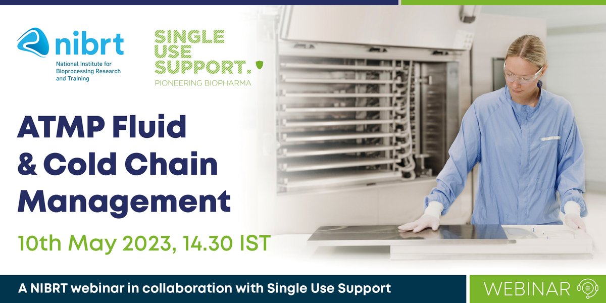 NIBRT_'s tweet image. Join us for our free webinar on May 10 at 14.30 IST: &apos;ATMP Fluid &amp;amp; Cold Chain Management&apos;. Learn how to optimise fluid and cold chain management in ATMP manufacturing. Register now to reserve your spot! tinyurl.com/3kpwuk47

#NIBRT #singleusesupport #singleusetechnology