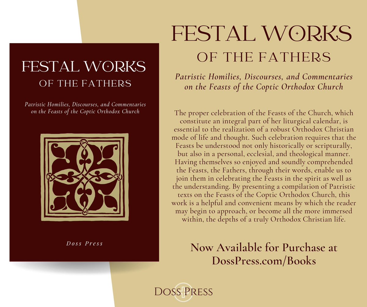 DrewDoss_'s tweet photo. As we approach an especially festive period of the Coptic Orthodox liturgical year, @Dossology and I are excited to share with you the release of our newest publication: Festal Works of the Fathers.

To purchase in time for the upcoming Feasts:
https://t.co/X51o90NiUW https://t.co/uOrb5XWtnT