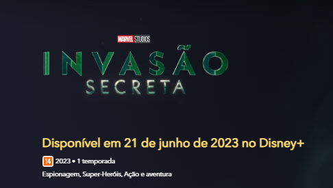 Secret Invasion temporada 1: data de lançamento para todos os