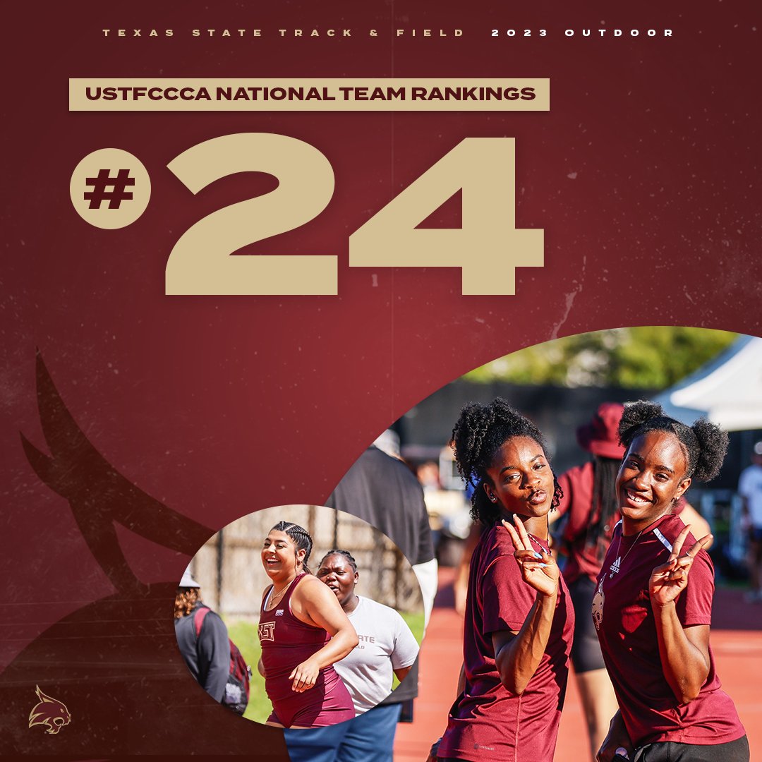 TXStateTrack's tweet photo. Breaking through into the top-25 👀

Women's team ranked No. 24 in this week's @USTFCCCA DI Women's Outdoor national rankings

#EatEmUp https://t.co/ze5IQDLo5w