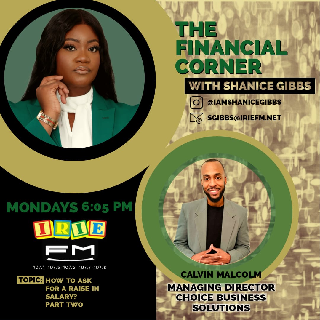 IRIE_FM's tweet photo. It’s time for PART TWO!!

Asking for a raise can be intimidating but there are ways to make the request. Tune in to #TheFinancialCorner with #ShaniceGibbs at 6:05 pm today to hear more!

@ShaniceGibbs9 @oh_malcolm @choicebusinesssolutions https://t.co/tbHp7Uedzk