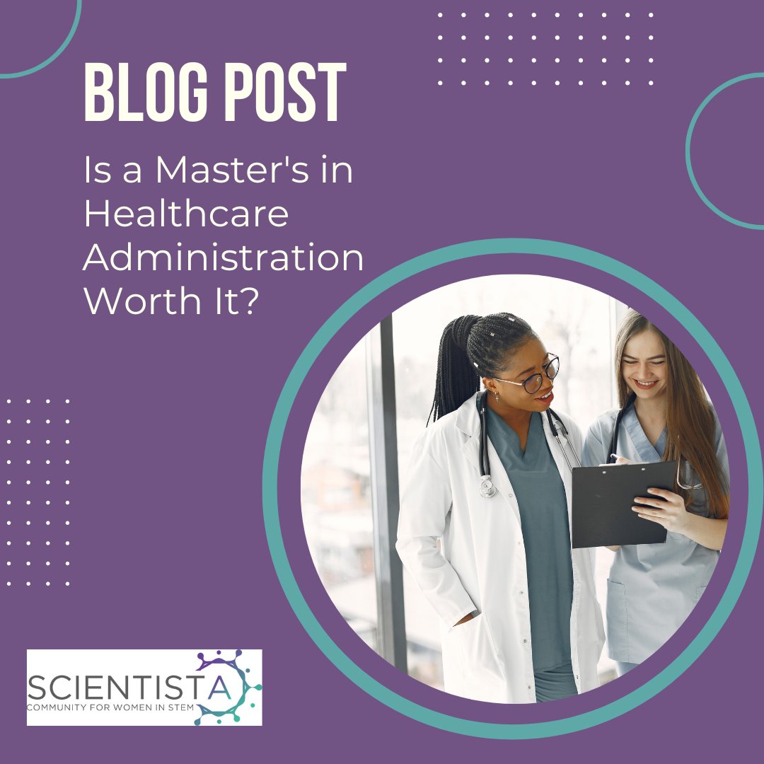 "Is a Master's in Healthcare Administration Worth It?"
By Rebecca LeBoeuf
scientistafoundation.com/plan-your-educ…
*
#WomenInSTEM #womeninscience #STEM #ScientistaFoundation #careerdevelopment #degree #healthadministration #healthcare #blog