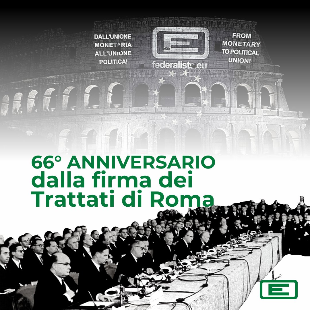 MOVFEDEUROPEO's tweet photo. 66 anni fa i sei paesi fondatori firmarono il Trattato di Roma per rilanciare il processo di unificazione con le Comunità Europee. Oggi, di fronte alle nuove sfide, abbiamo bisogno dello stesso spirito e della stessa volontà per costruire un'Unione federale, sovrana e democratica https://t.co/THdlYbqySL