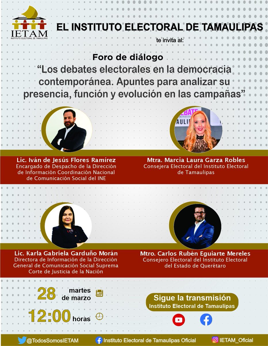TodosSomosIETAM's tweet photo. MAÑANA 28/Mar | #ForoDeDiálogo: “Los debates electorales en la democracia contemporánea. Apuntes para analizar su presencia, función y evolución en las campañas”.
⏰12:00 horas
Sigue la transmisión en YouTube y Facebook del IETAM.
#MSPEN https://t.co/CtKOzBeI4G