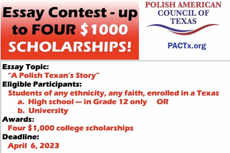 Scholarship deadline April 6, 2023! @PolishAmerTX has up to four, $1,000 scholarships for Texas high school and university students. Find requirements, instructions, and essay topics at pactx.org/scholarships/