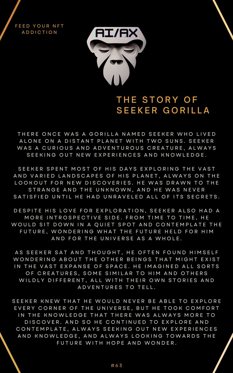 🚀 Introducing The story of Seeker Ape - the adventurous primate on a mission to explore the vast universe and uncover its mysteries! 🌟

#AIAX #Story #HOC #AI #NFT