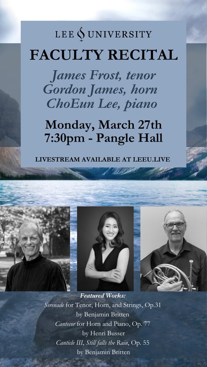 Join us tonight at 7:30 in Pangle Hall for a recital featuring Professors James Frost, Gordon James, and Dr. ChoEun Lee! #leeuniversity #leeusom #musicwithpurpose
