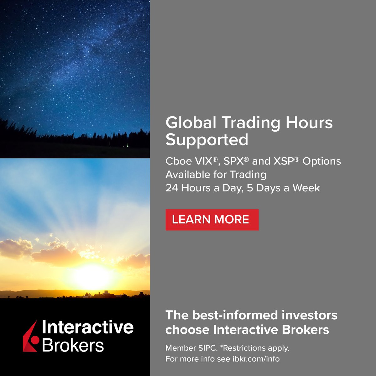 IBKR's tweet image. 🕰️ We support the session (24 hours a day / 5 days a week) for Cboe #SPX and #VIX Options trading. You can extend your trading hours: ibtweet.com/cboet