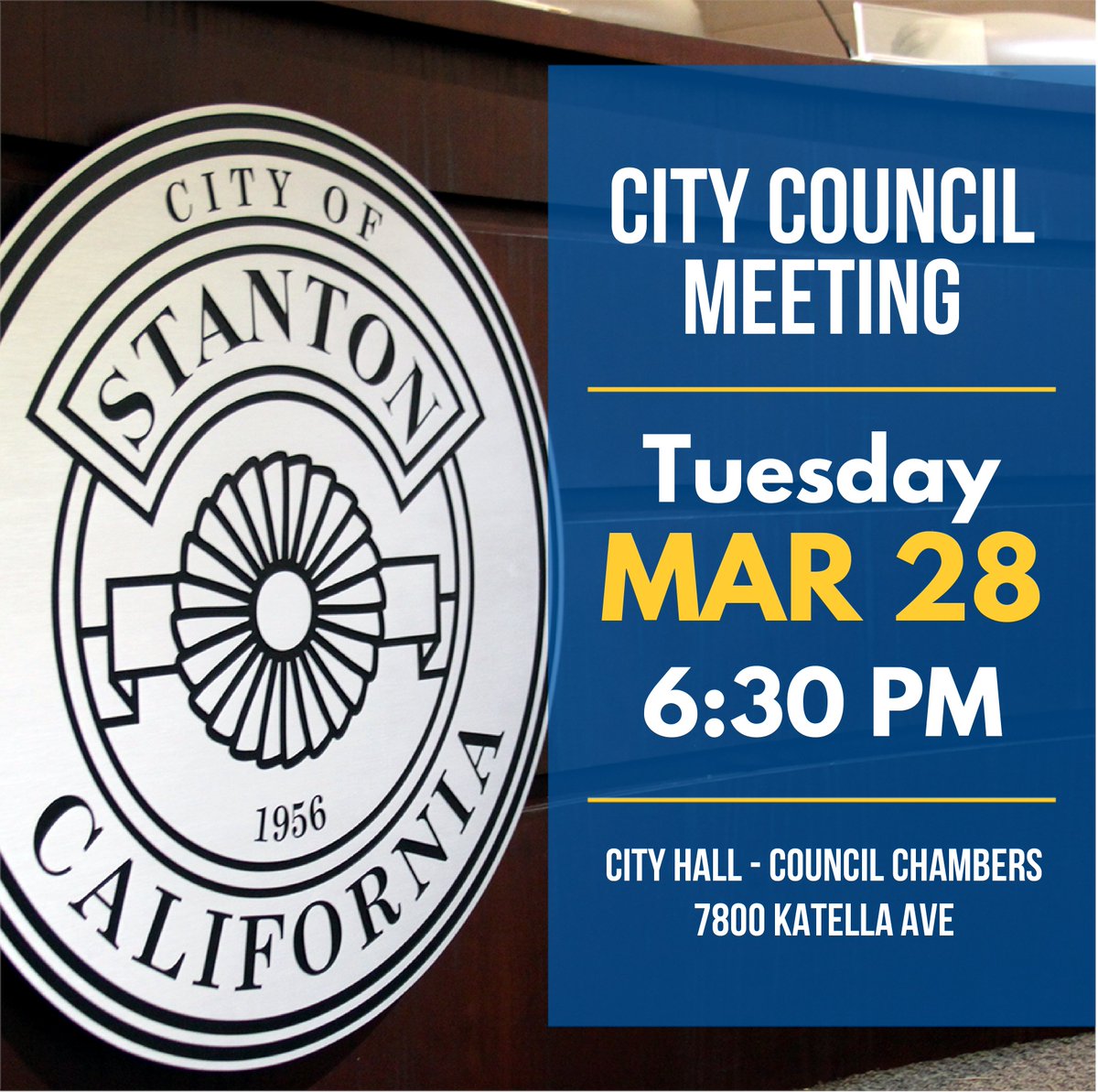 Your Stanton City Council will meet tomorrow, Tuesday, March 28 at 6:30 PM in City Council Chambers. This meeting will be held in a hybrid format. For full agenda information, and to access the meeting telephonically or via Zoom, please visit StantonCA.gov/Agenda.