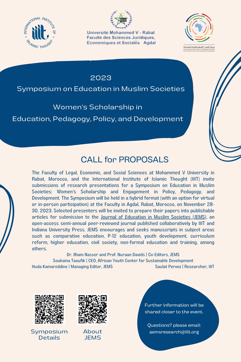 IIIT is pleased to partner with the African Youth Center for Sustainable Development at Muhammad V University in Rabat, Morocco, for its 2023 Symposium on Education in Muslim Societies! Our Call for Proposals is now live! iiit.org/en/call-for-pr…