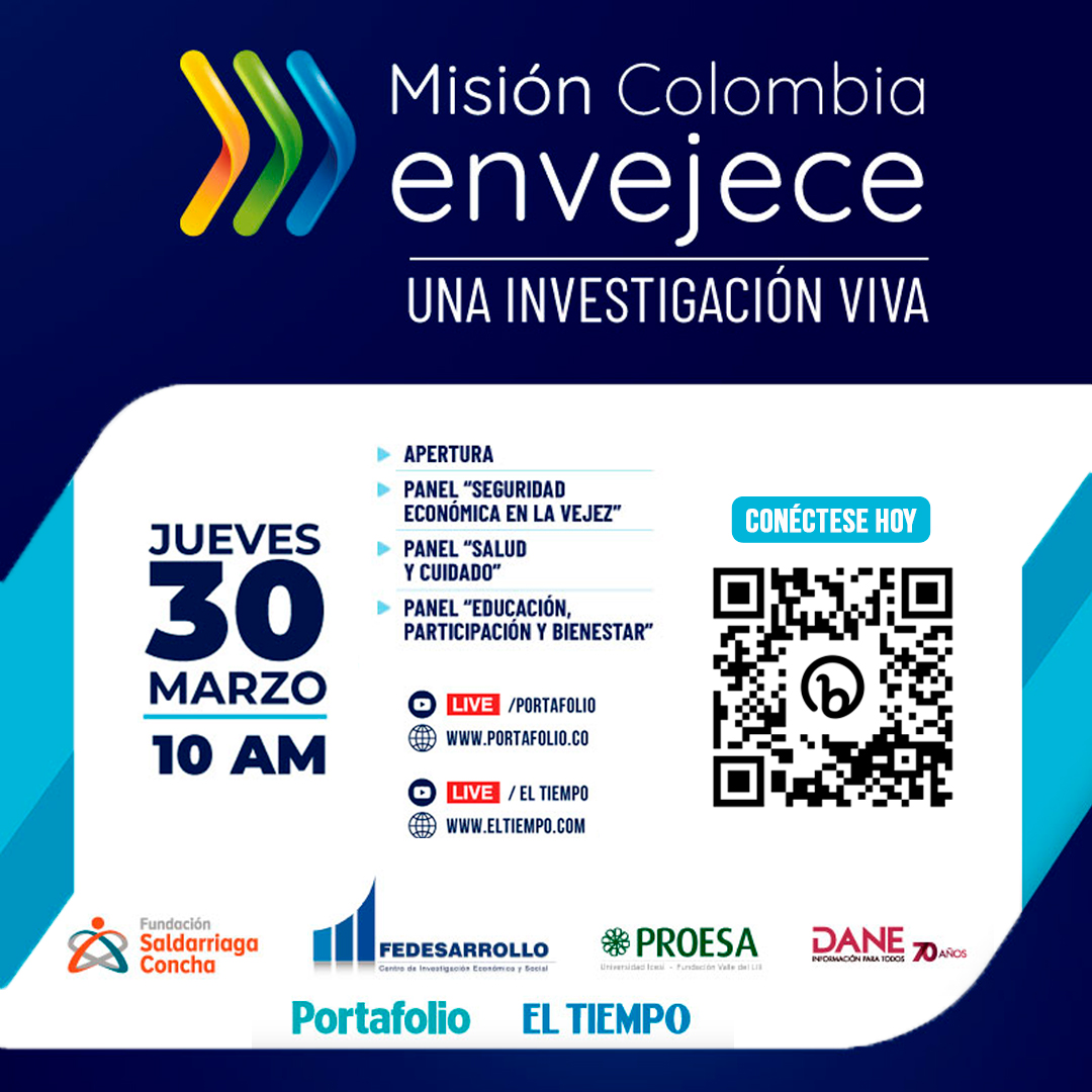SaldarriagaConc's tweet photo. 📢Acompáñanos este jueves 30 de marzo en el foro virtual 'Misión Colombia envejece: una investigación viva', un encuentro que realizaremos con @ELTIEMPO y @Portafolioco para analizar la situación del #Envejecimiento en el país.

 🕖10 a.m.
 🔴👉https://t.co/HcNgaoamb7 https://t.co/vjCaSkzzcF