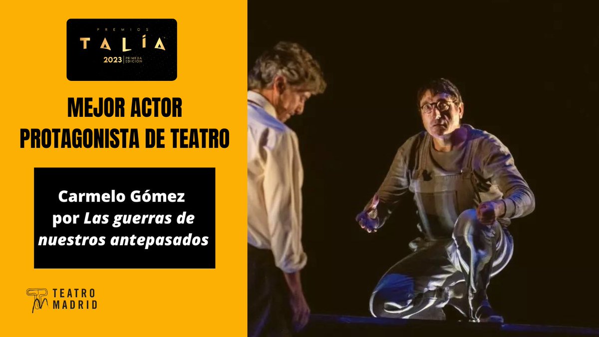 @esp_company @academia_aaee @TeatroDelSoho @mireiaportas @CantandoMusical @antoniobanderas @BobPopVeTV @Israel_Glv @RocioMolinaOfic @PagesCentro @Teatro_Real @_AyTeatro @martapoveda @YaguePro @llorens_juanjo @LosChicosdelCo @lhielmusical @TiempoECmusical @ronlalateatro @EduardoGaln9 @BermejoLuis @santosinocents @GoizaldeNunez @TEATROCLASICO El #PremioTalía al Mejor Actor Protagonista de Teatro es para #CarmeloGómez por #LasGuerrasdeNuestrosAntepasados. 
¡Enhorabuena!
@academia_aaee @_PENTACION_
#artesescénicas #diamundialdelteatro #premiostalia