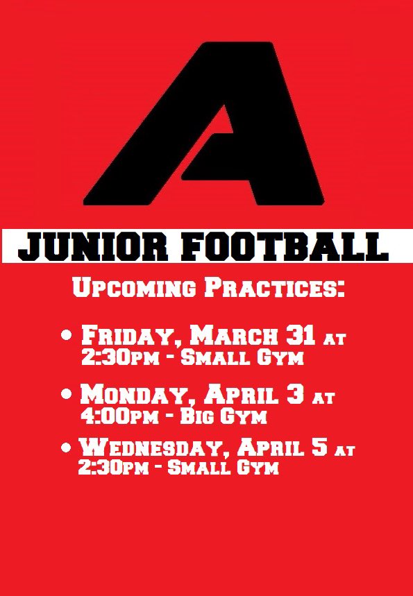 1st JUNIOR FOOTBALL PRACTICE
Friday, March 31st, 2:30pm in the Small Gym
Running shoes, shirts, t-shirts and water bottle.

#adhsrapidsfootball 
#adhsrapids🏈 
#adhsrapids 
#arnpriordistricthighschool