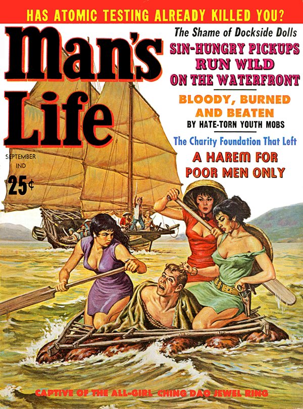 circa 1961 … Man’s Life 

This cover story reminds me of my WestPac cruises during the 1980s …

#PulpFiction #RetroPulpArt #WestPac #MansLife #SeaStories #USNavy #LibertyCall #PortsOCall 

Via: americanartarchives.com/norem.htm
