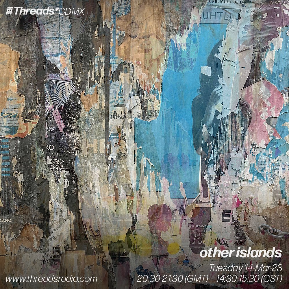 _otherislands's tweet photo. my march @threadsradio show is now available on soundcloud 🎧 happy to be back on the show after a little break 🐙 listen back for tunes from @eliel_etc  @EvitaManji @laurorobles @DNZAbass @jawnino @Dee_Jay_Pitch @firstcirclen1 @djsustancia @HiedraH_CDB @Tsvisions y maaas +++ 🌻 https://t.co/MVtL2wfN1h