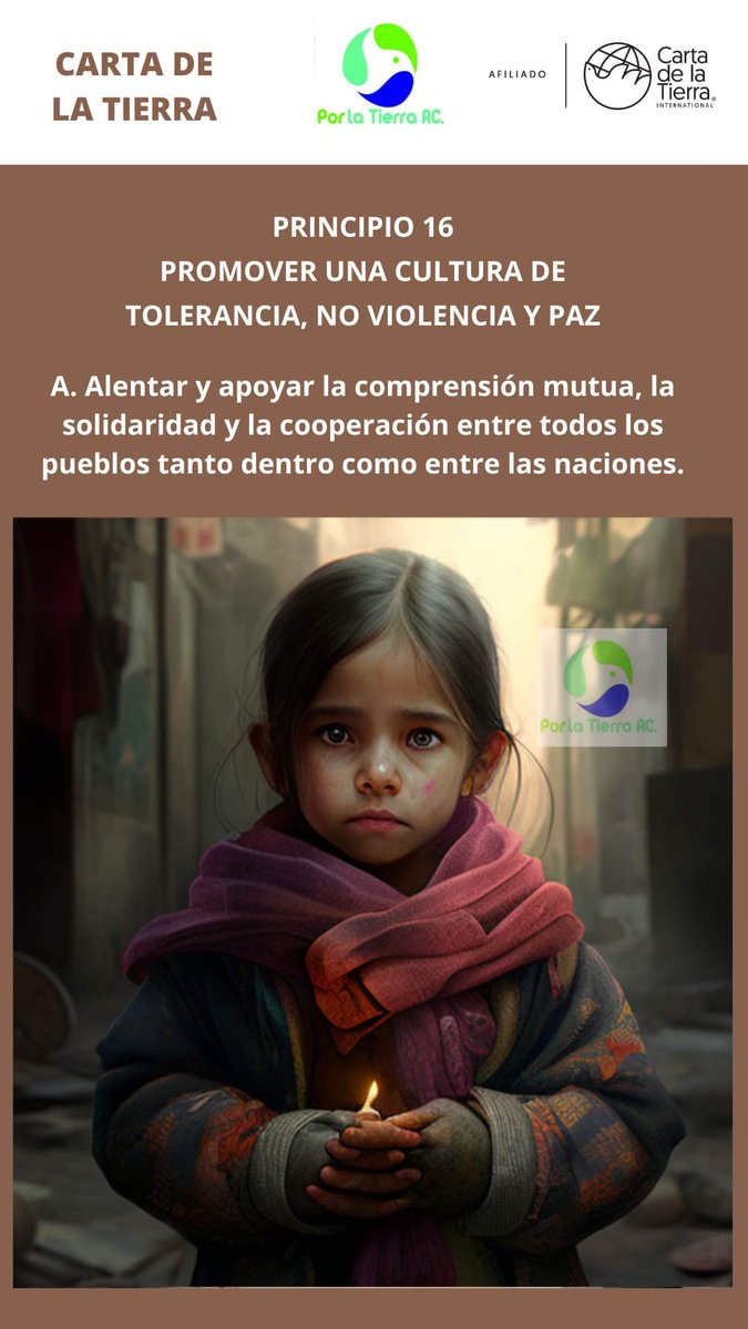 cartadelatierra's tweet photo. Carta de la Tierra
Principio 16: Promover una cultura de tolerancia, no violencia y paz

A) Alentar y apoyar la comprensión mutua, la solidaridad y la cooperación entre todos los pueblos tanto dentro como entre las naciones

#CartadelaTierra #EarthCharter  #NoViolencia #paz https://t.co/VtR4Yu2lvb