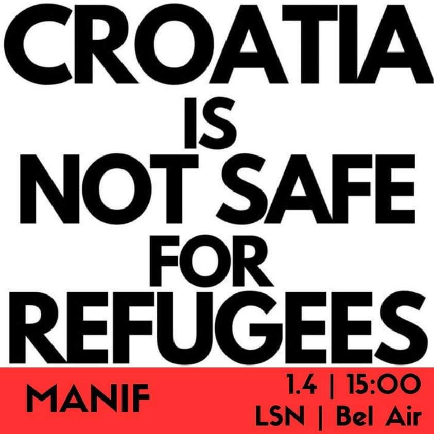 'Hırvatistan mülteciler için güvenli değildir!'
#StopDublinCroatie #stopdublincroatia  #stopdublinkroatien 
#NoBorders #NOFRONTEX 
🔥 MANIF 01.04.23 | Lausanne | 15h00 | Bel Air