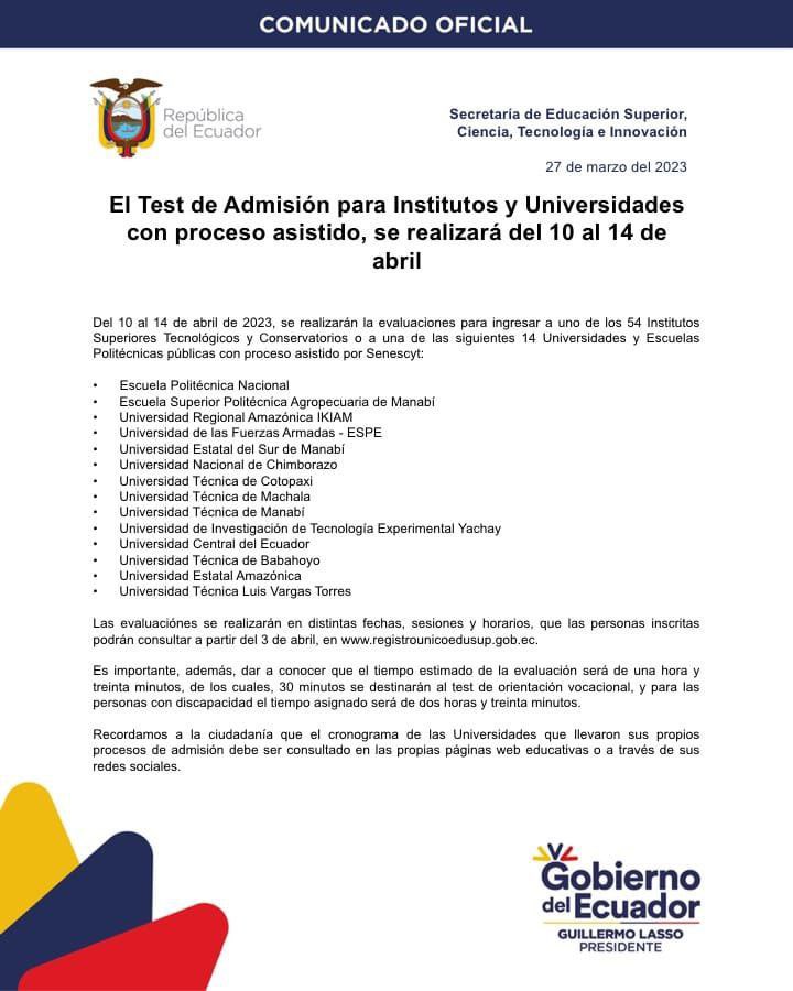 COMUNICADO OFICIAL | La #Senescyt informa a las personas inscritas en el actual proceso de admisión que del 10 al 14 de abril será la toma de la evaluación de: 

👉 14 Universidades y Escuelas Politécnicas. 
👉 54 Institutos Superiores Tecnológicos y Conservatorios públicos.