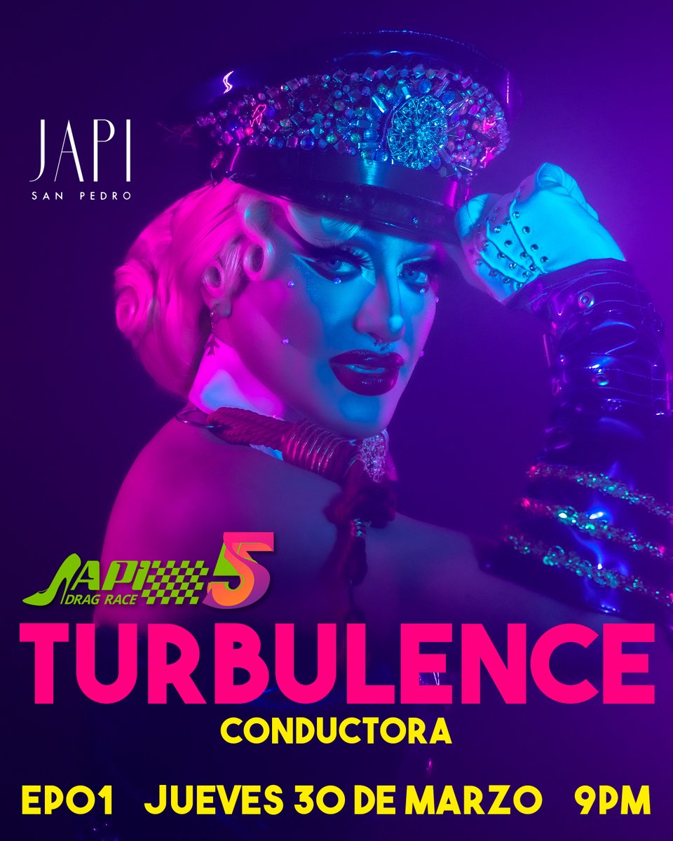 JapiDragRace's tweet photo. #LaQuintaEsLaVencida @turbulencequeen regresa a capitanear #japidragrace5 y esta vez será la voz de la canción oficial de la temporada. No te pierdas el estreno en vivo este Jueves 30 de marzo  en @japisanpedro 9:00 p.m. #dragqueen #soportenturbulencia #dragregio https://t.co/riDtde3qg8